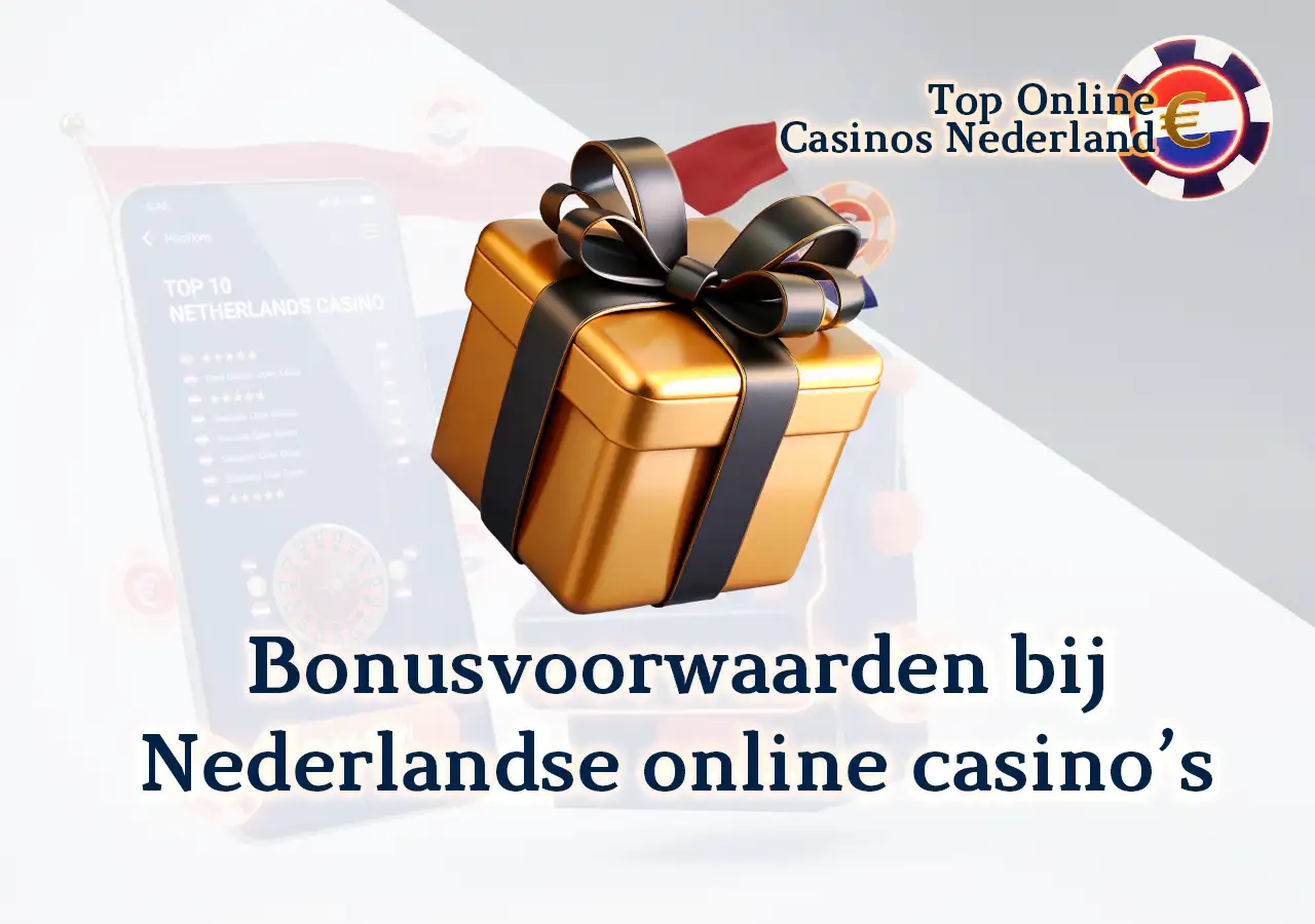 Bonusvoorwaarden bij Nederlandse online casino’s
